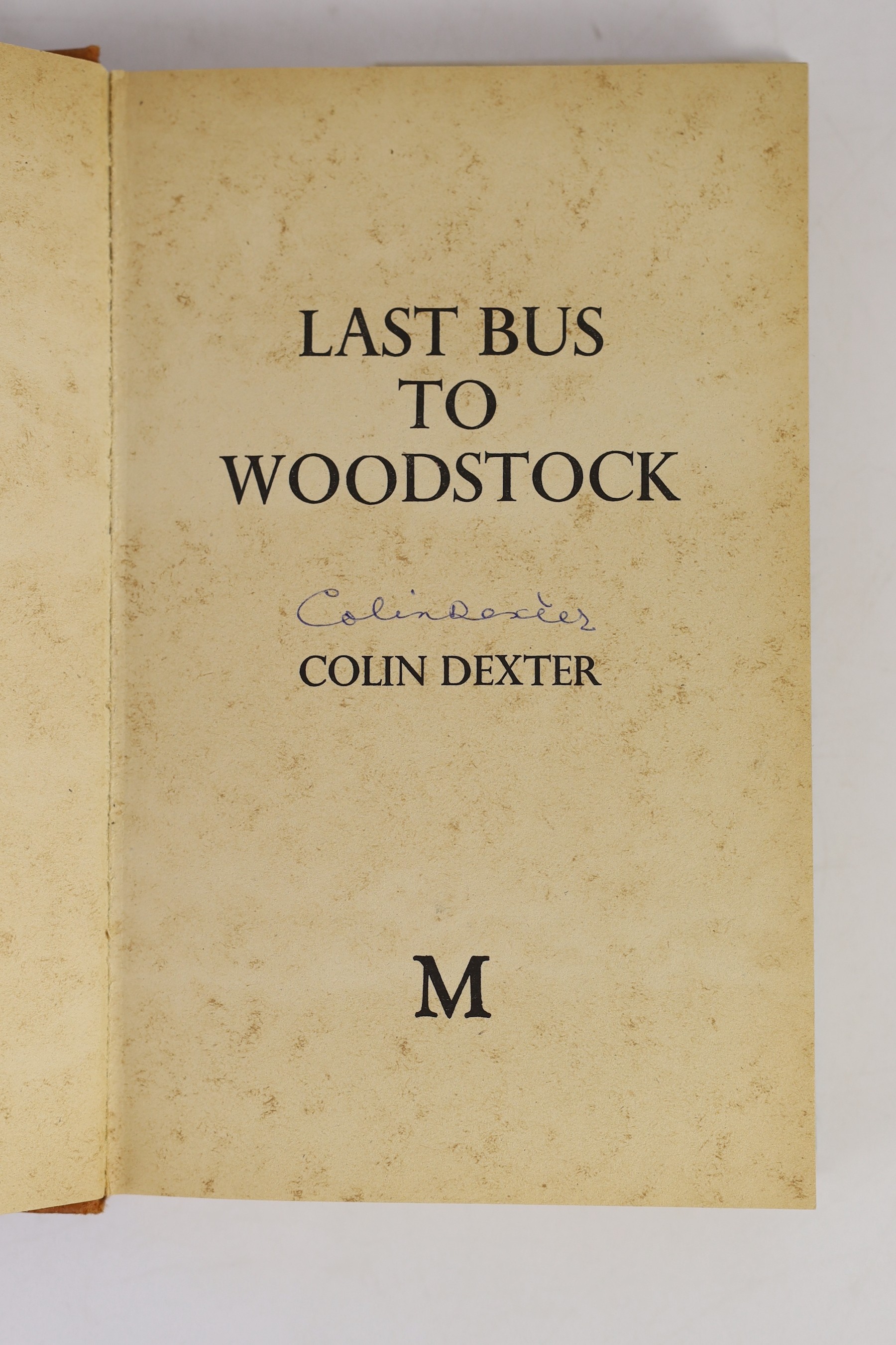 Dexter, Colin - Last Bus to Woodstock, 1st edition, signed on title page by the author, 8vo, original cloth in clipped d/j, with usual uniform page yellowing to text block and edges, Macmillan, London, 1975